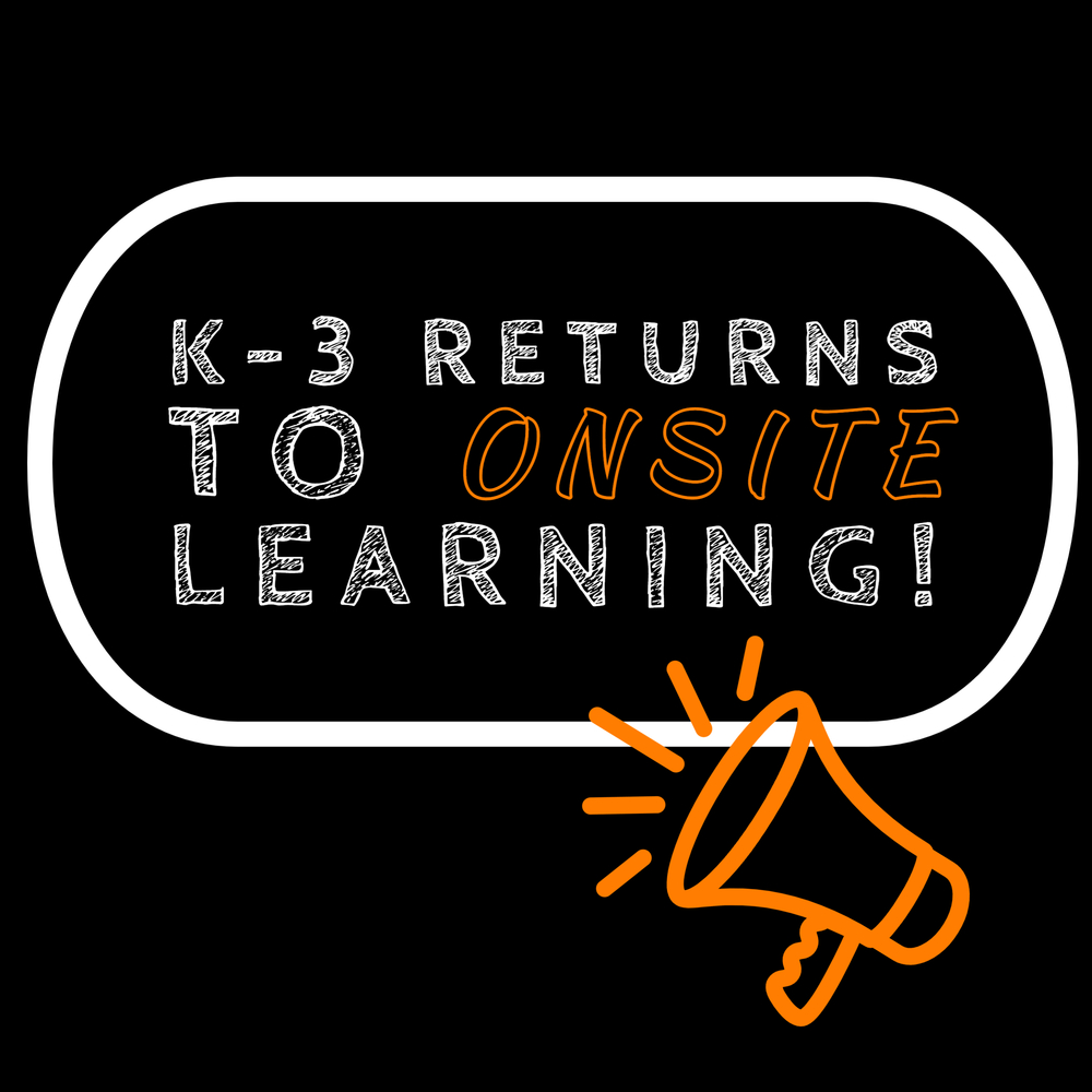 K-3 Returns to Onsite Learning with Megaphone