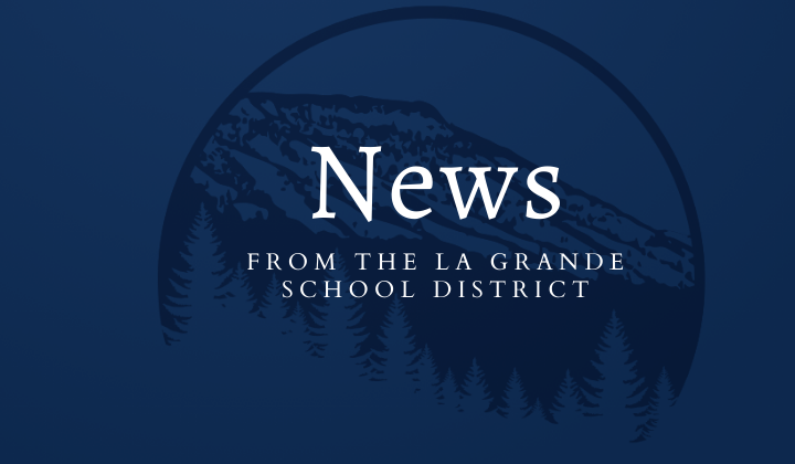 Mount Emily in the background of News From the La Grande School District
