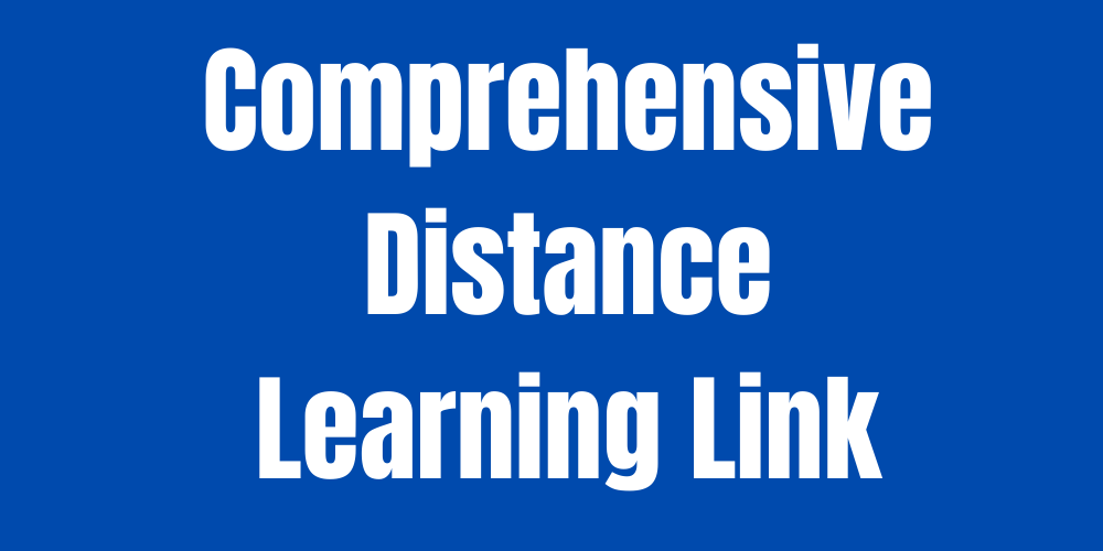 Comprehensive Distance Learning Link