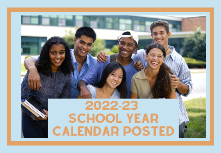 2022-23 School Year Calendar Posted
