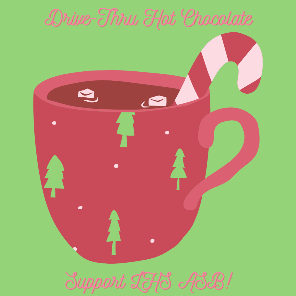 Hot chocolate mug that says drive-thru hot chocolate. Support LHS ASB