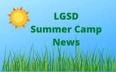 LGSD Summer Camp News with sunshine, blue sky and grass.