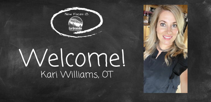 New Faces @ LGSD with "Welcome! Kari Williams, OT" and a photo of Kari