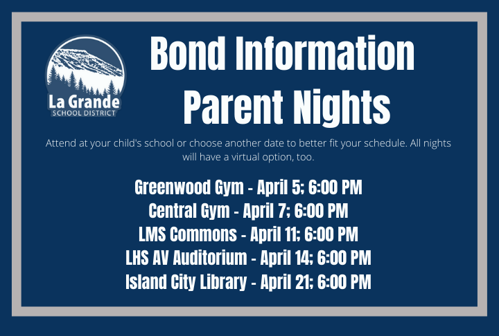 LGSD logo with Bond Information Parent Nights. Attend at your child's school or choose another date to better fit your schedule. All nights will have a virtual option, too. Greenwood Gym - April 5; 6:00 PM; Central Gym -o April 7; 6:00 PM; LMS Commons - April 11; 6:00 PM; LHS AV Auditorium - Aril 14; 6:00 PM; Island City Library - April 21; 6:00 PM