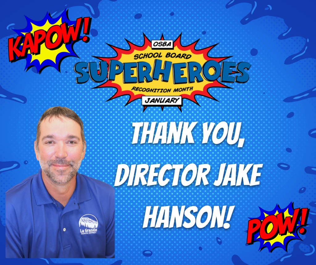 Thank you School Board Director Jake Hanson!