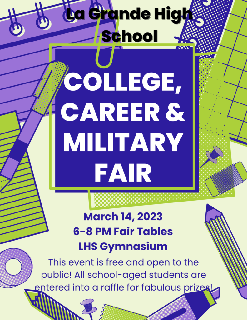 LHS College Career and Military Fair March 14, 2023 6-8 pm