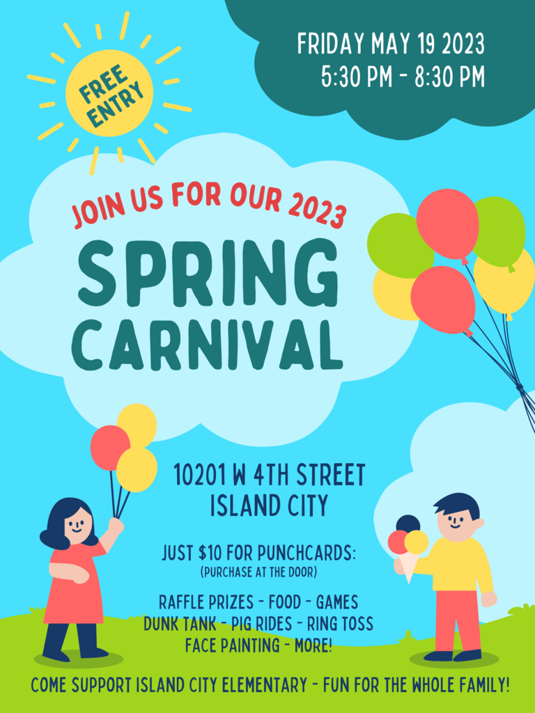 Picture of kids with balloons and info for the Island city elementary Spring Carnival on Friday, May 19th from 5:30 PM to 8:30 PM