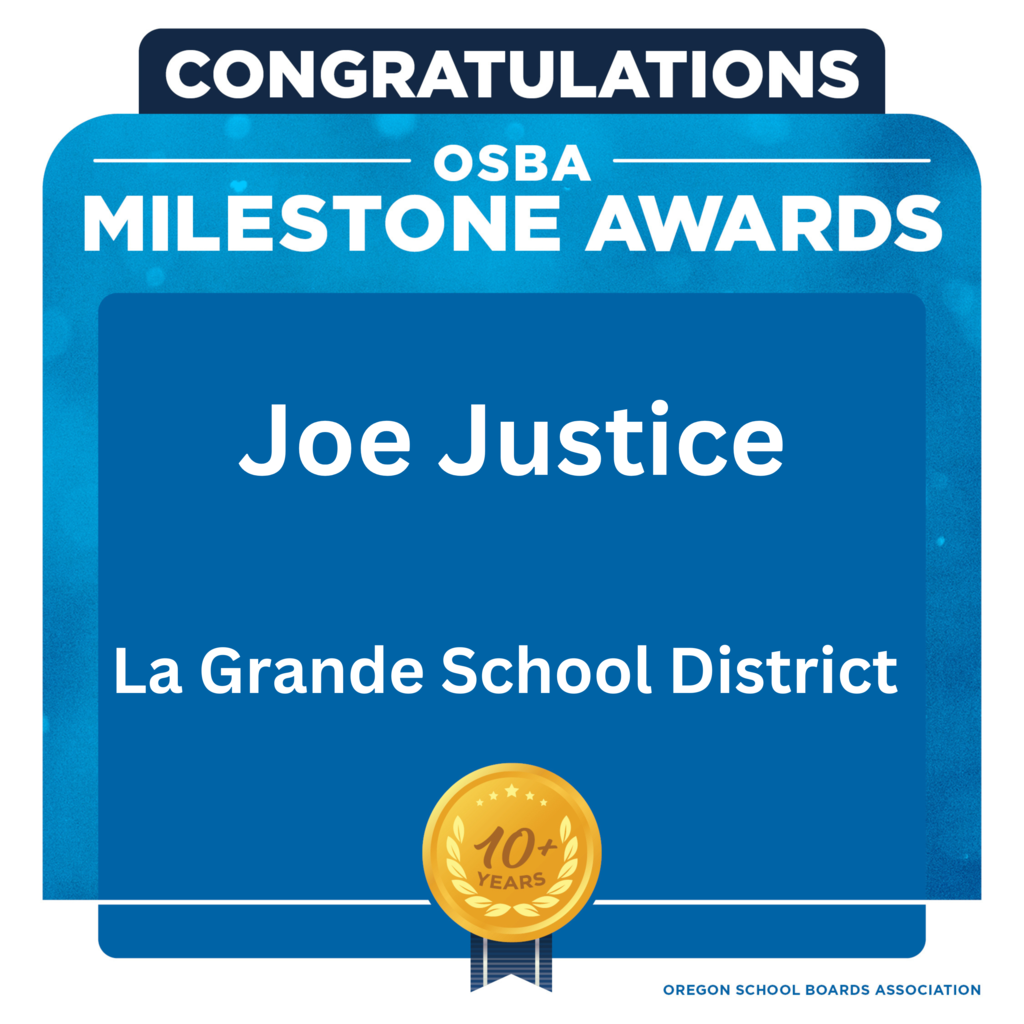 Milestone Award for Joe Justice serving over 10 years on the LGSD School Board