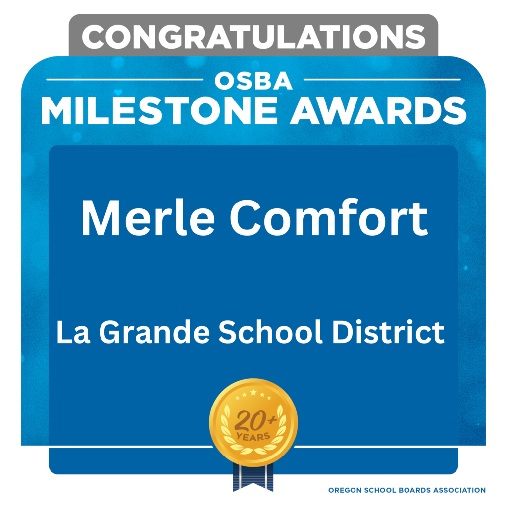 Milestone Award for Merle Comfort serving over 20 years on the LGSD School Board