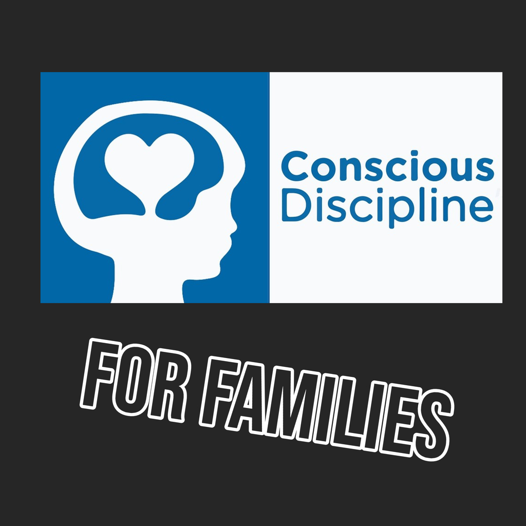 Conscious Discipline for Families